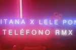 Teléfono remix #Aitana #LelePons